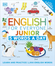 Load image into Gallery viewer, English for Everyone Junior: 5 Words a Day: Learn and Practice 1,000 English Words