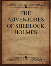 Load image into Gallery viewer, CLASSIC EDITIONS:THE ADVENTURES OF SHERLOCK HOLMES EBOOK