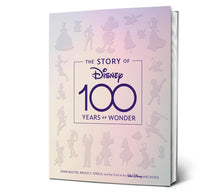 Load image into Gallery viewer, The Story of Disney: 100 Years of Wonder