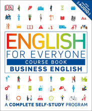 Load image into Gallery viewer, English for Everyone: Business English, Course Book: A Complete Self-Study Program