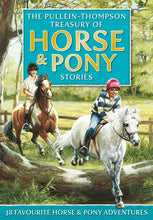 Load image into Gallery viewer, TEEN READER  Horse & Pony Stories, the Pullein-Thompson Treasury: 38 Favorite Horse and Pony Adventures - ONLINE SCHOOL BOOK FAIRS