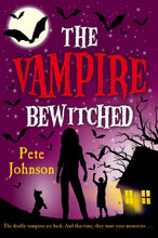 Load image into Gallery viewer, The Vampire Blog,The Vampire Bewitched,The Vampire Fighters:3 BOOK SERIES