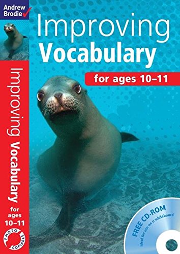 Andrew Brodie:Improving Vocabulary AGES 10-11 PHOTOCOPIABLE