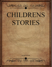 Load image into Gallery viewer, CLASSIC EDITIONS:CHILDRENS STORIES BY OSCAR WILDE EBOOK
