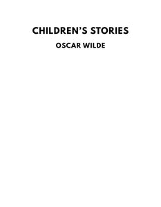 CLASSIC EDITIONS:CHILDRENS STORIES BY OSCAR WILDE EBOOK