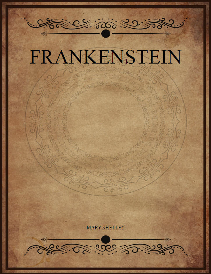 CLASSIC EDITIONS: FRANKENSTEIN by Mary Shelley EBOOK