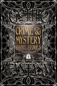 GOTHIC FANTASY SERIES Crime & Mystery Short Stories