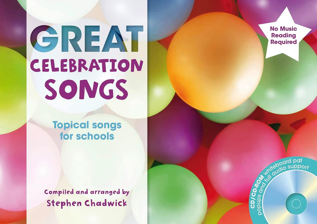 Great Celebration Songs: Themed Songs for Singing Schools