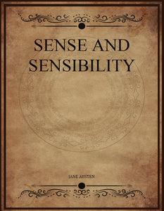 CLASSIC EDITIONS:SENSE AND SENSIBILITY BY JANE AUSTEN  EBOOK