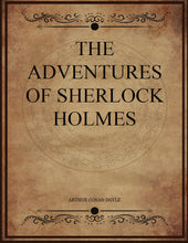 Load image into Gallery viewer, CLASSIC EDITIONS:THE ADVENTURES OF SHERLOCK HOLMES EBOOK
