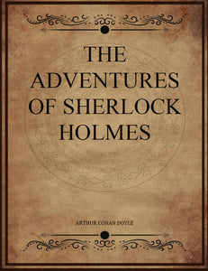 CLASSIC EDITIONS:THE ADVENTURES OF SHERLOCK HOLMES EBOOK