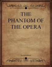 Load image into Gallery viewer, CLASSIC EDITIONS:THE PHANTOM OF THE OPERA BY GASTON LEROUX EBOOK
