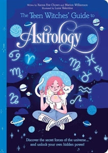 Teen Witches' Guide To Astrology
