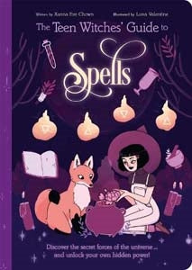 Teen Witches' Guide To Spells (The Teen Witches' Guides