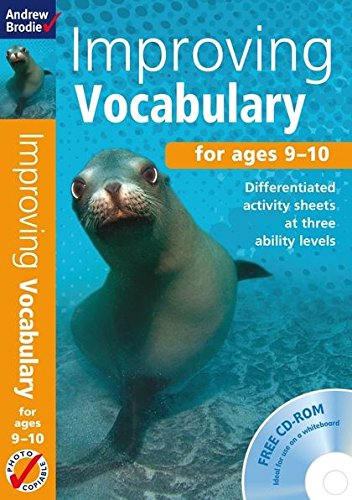 Andrew Brodie:Improving Vocabulary ages 9-10 PHOTOCOPIABLE