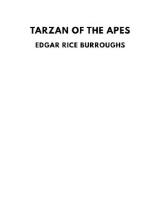 CLASSIC EDITIONS:TARZAN OF THE APES BY EDGAR RICE BURROUGHS EBOOK