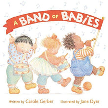 Load image into Gallery viewer, A Band of Babies PICTURE BOOK - ONLINE SCHOOL BOOK FAIRS 
