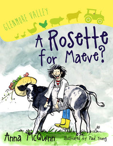 FARMERS JOURNAL:A Rosette for Maeve?