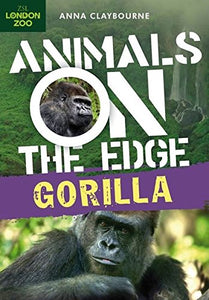 Animals on the Edge:GORILLA