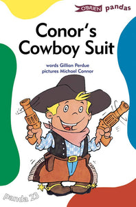 O'Brien reader: Conor's Cowboy Suit