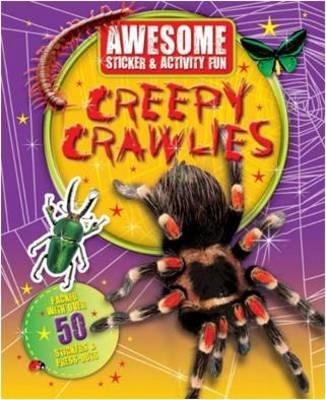 STICKER AND ACTIVITY:Awesome Fun: Creepy Crawlies