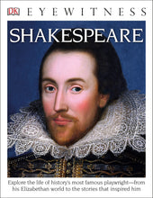 Load image into Gallery viewer, DK Eyewitness Books: Shakespeare: Explore the Life of History&#39;s Most Famous Playwright - ONLINE SCHOOL BOOK FAIRS 
