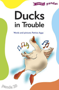 O'Brien reader:Ducks in Trouble