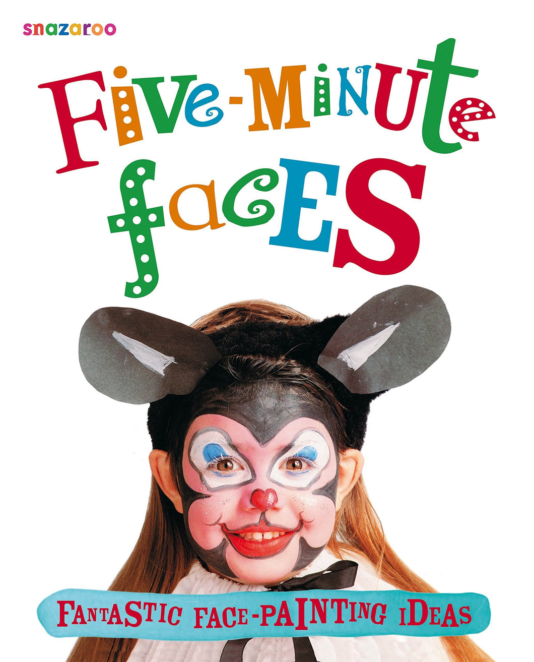 Five-Minute Faces - ONLINE SCHOOL BOOK FAIRS 