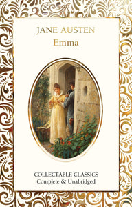 FLAME TREE COLLECTABLE CLASSICS JANE AUSTEN Emma