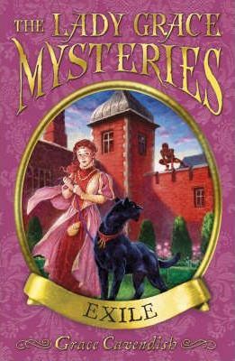 Lady Grace Mysteries: Exile