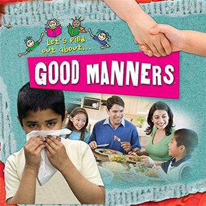 Let's Find Out About Good Manners - ONLINE SCHOOL BOOK FAIRS 
