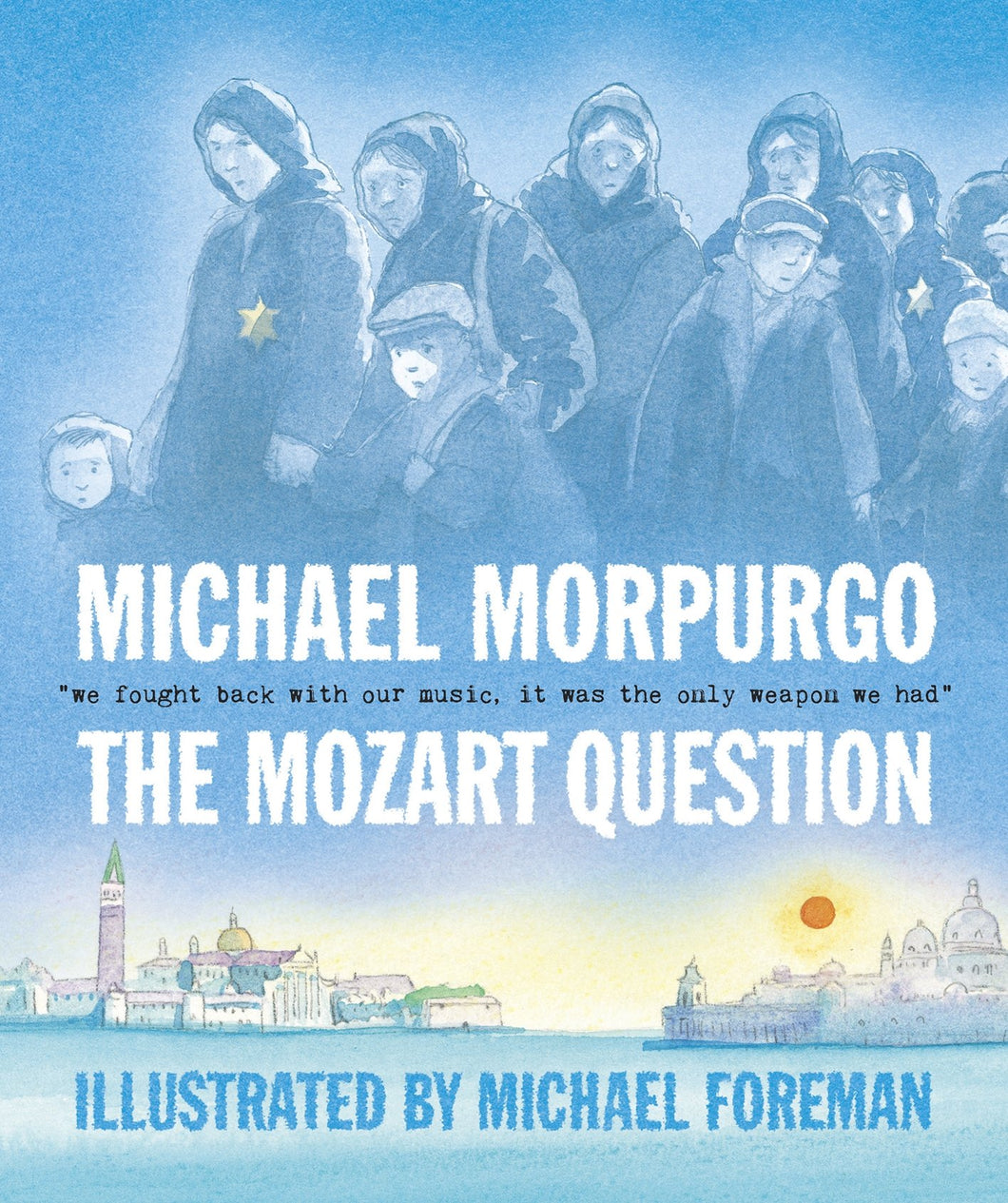 MICHAEL MORPURGO THE MOZART QUESTION PB