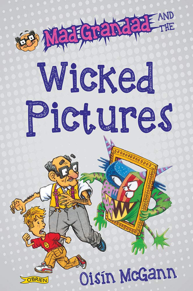 O'Brien readers:Mad Grandad and the Wicked Pictures