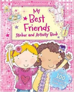 STICKER AND ACTIVITY:My Best Friends Activity Book