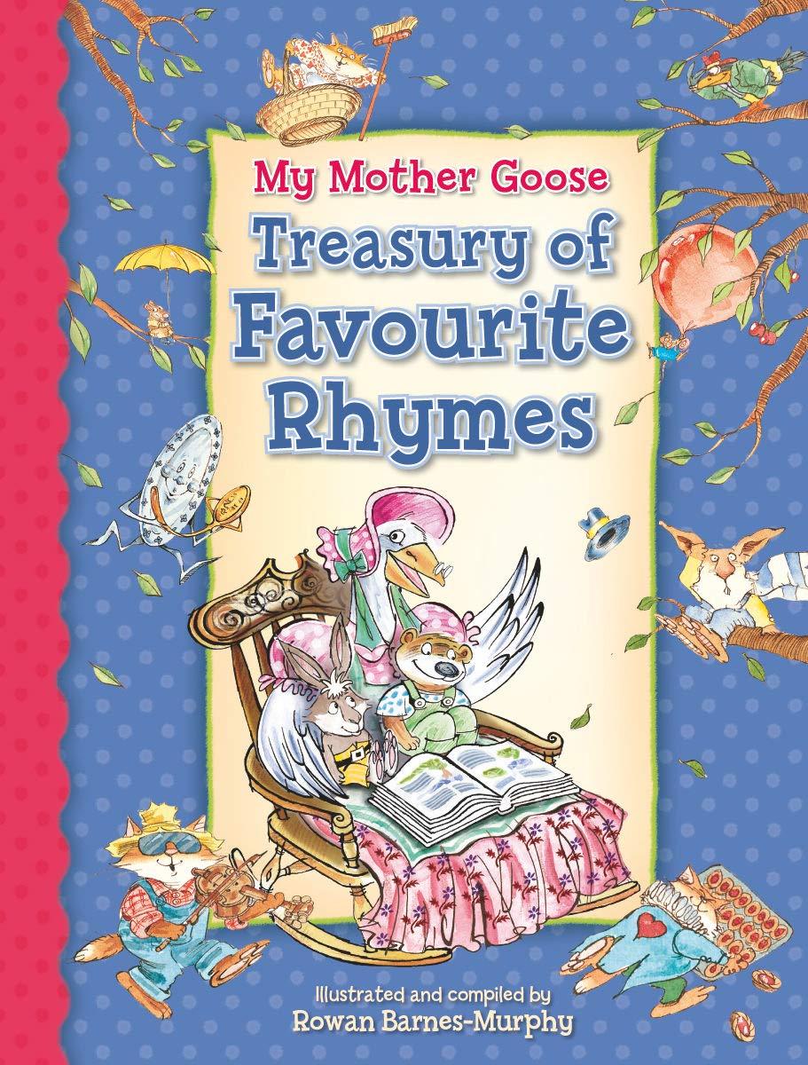 My Mother Goose Treasury of Favourite Rhymes - ONLINE SCHOOL BOOK FAIRS 