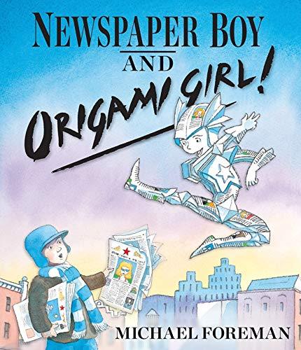 Newspaper Boy and Origami Girl! - ONLINE SCHOOL BOOK FAIRS 