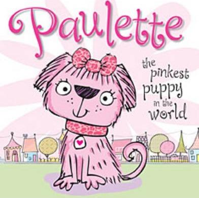 Paulette, the Pinkest Puppy in the World - ONLINE SCHOOL BOOK FAIRS 