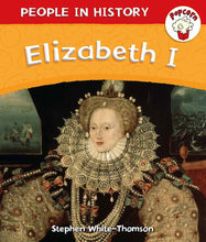 Load image into Gallery viewer, People in History Elizabeth I
