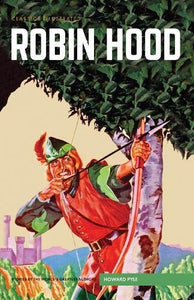 Classics Illustrated:Robin Hood Graphic Novel