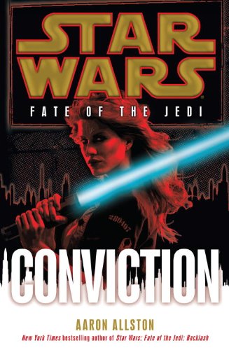 STAR WARS FATE OF THE JEDI CONVICTION paperback