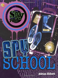 Spy School - Spy Files
