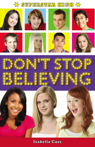 Superstar High: Don't Stop Believing