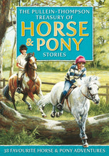 Load image into Gallery viewer, TEEN READER  Horse &amp; Pony Stories, the Pullein-Thompson Treasury: 38 Favorite Horse and Pony Adventures - ONLINE SCHOOL BOOK FAIRS 
