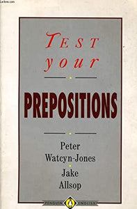 Test Your Prepositions Teacher Reproducibles