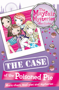 THE MAYFAIR MYSTERIES: Case of the Poisoned Pie