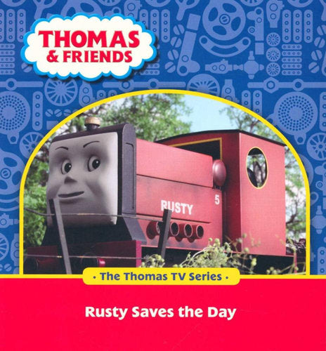 Thomas and Friends: Rusty Saves the Day