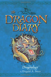 The Dragon Diary (Dragonology Chronicles)