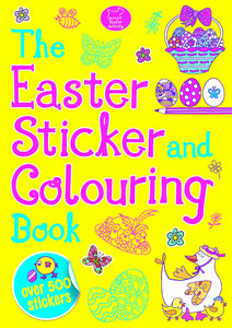 The Easter Sticker and Colouring Book