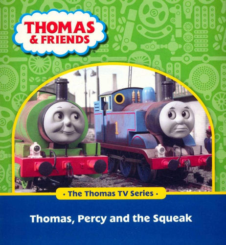 Thomas Percy & the Squeak