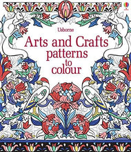 Load image into Gallery viewer, USBORNE Arts &amp; Crafts Patterns to Colour - ONLINE SCHOOL BOOK FAIRS 
